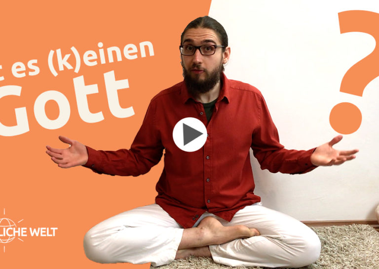 Weitblick #7 – Gibt es (k)einen Gott_