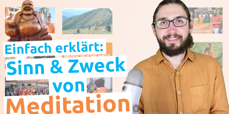 Warum meditieren wir & was bedeutet es sein Bewusstsein zu erweitern_