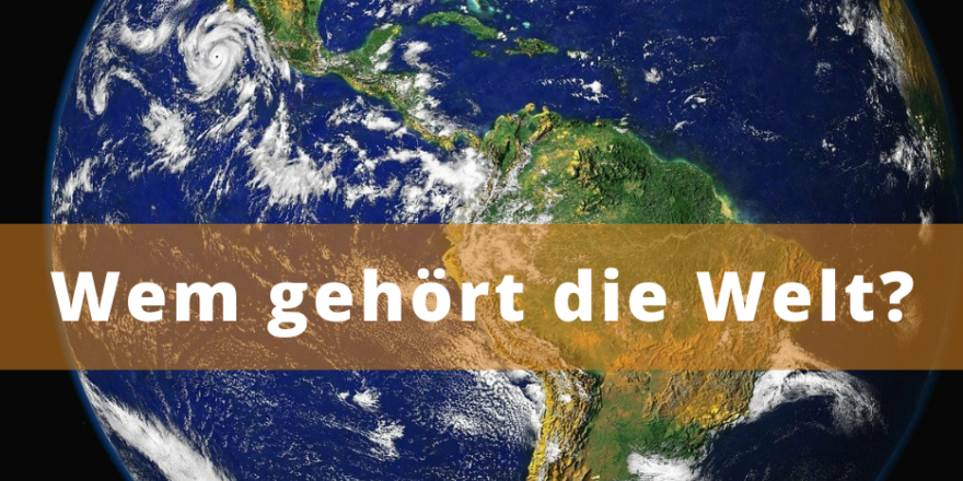 Wem-gehört-die-Welt-thegem-blog-default